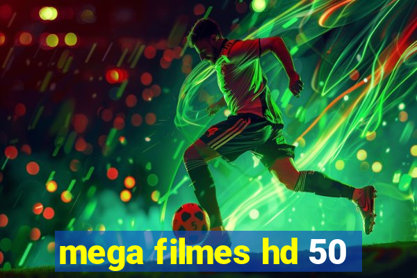 mega filmes hd 50